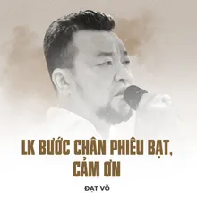 LK Bước Chân Phiêu Bạt, Cảm Ơn