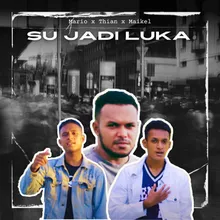 Su Jadi Luka