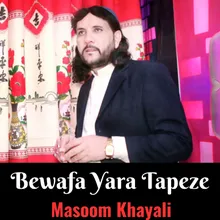 Bewafa Yara Tapeze