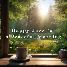 Peaceful Morning Jam