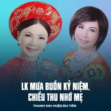 LK Mưa Buồn Kỷ Niệm, Chiều Thu Nhớ Mẹ