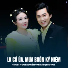 LK Cỏ Úa, Mưa Buồn Kỷ Niệm