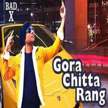 Gora Chitta Rang