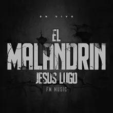 El Malandrin