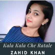 Kala Kala Che Ratale