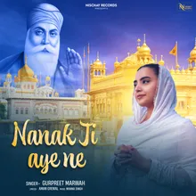 NANAK JI AYE NE