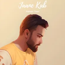 Jaane Kab
