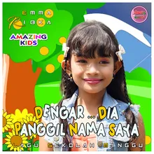 Dengar Dia Panggil Nama Saya