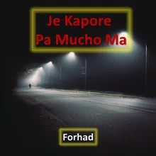 Je Kapore Pa Mucho Ma