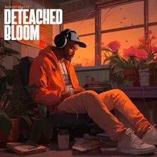 Detached Bloom