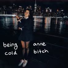 cold bitch