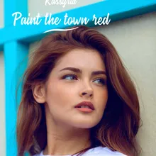 Paint the town red