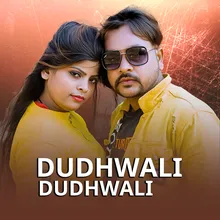 Dudhwali Dudhwali