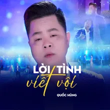 Lời Tình Viết Vội