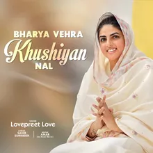 Bharya Vehra Khushiyan Nal