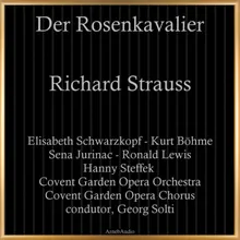 Der Rosenkavalier, Op. 59, Act II: "Da lieg' ich!"