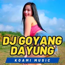DJ Goyang Dayung