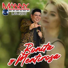 Bonita Y Mentirosa