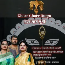 Ghore Ghore Durga