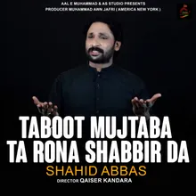 Taboot Mujtaba ta Rona Shabbir Da