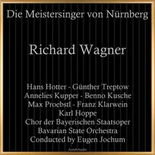 Die Meistersinger von Nürnberg, WWV 96, Act I, Scene 2: "Aller End' ist doch David der Allergescheit'st"