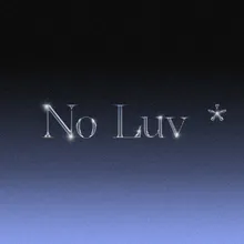 No Luv