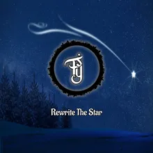 REWRITE THE STAR