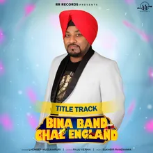 Bina Band Chal England