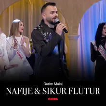 Nafije & Sikur flutur