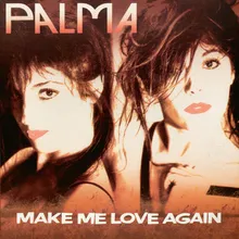 Make Me Love Again