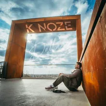 K NOZE