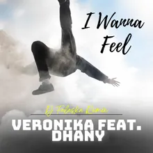 I Wanna Feel