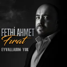 Eyvallahım Yok