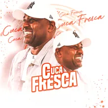 Cuca Fresca