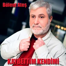 Kaybettim Kendimi