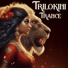 Trilokini Trance