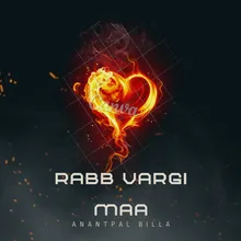 Rabb Vargi Maa