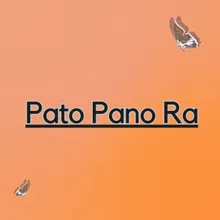 Pato Pano Ra