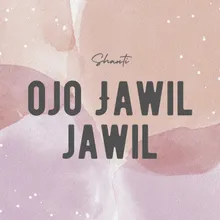 Ojo Jawil Jawil