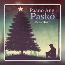 Paano Ang Pasko