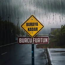 Buraya Kadar