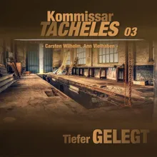 Kommissar Tacheles Folge 03 - Tiefer gelegt