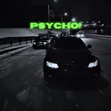 Psycho