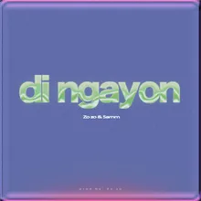 Di Ngayon