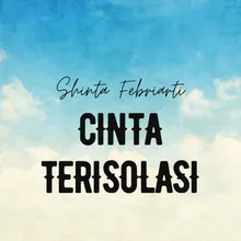 Cinta Terisolasi