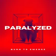 Paralyzed