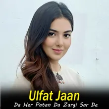 Da Her Patan Da Zargi Sar De