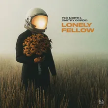 Lonely Fellow