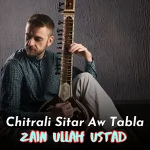 Chitrali Sitar Aw Tabla