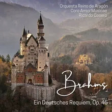 Ein Deutsches Requiem, Op. 45: Herr, lehre doch mich
